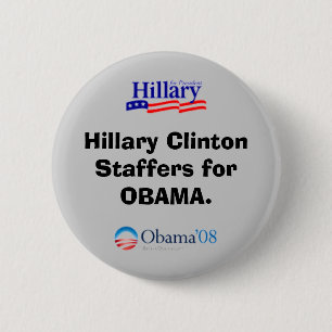 Clinton Staffers for Obama Button