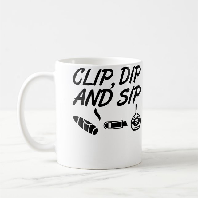 Clip Dip Sip Funny Cigar Cutter Cognac Coffee Mug (Left)