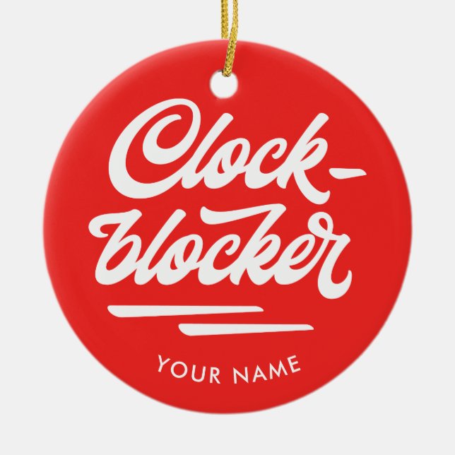 Clockblocker Holiday Ornament (Front)