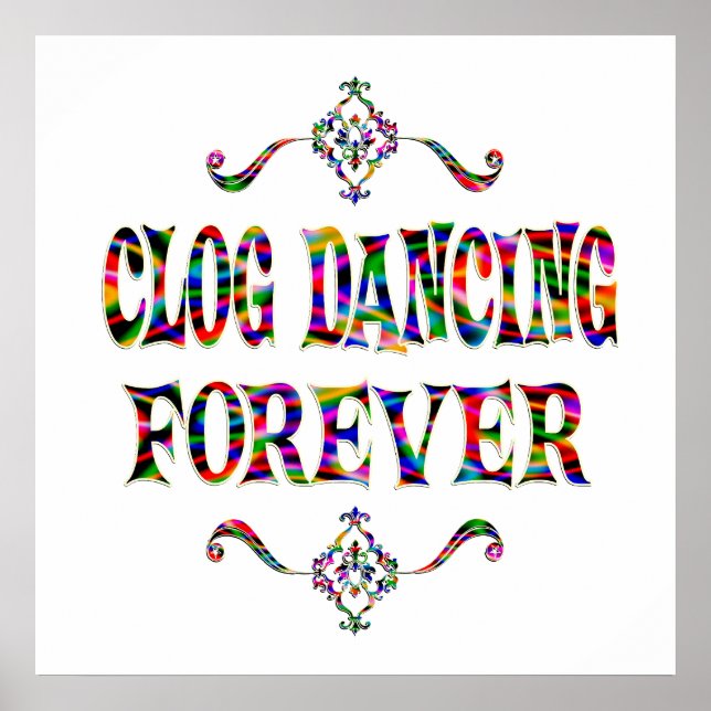 Clog Dancing Forever Poster (Front)