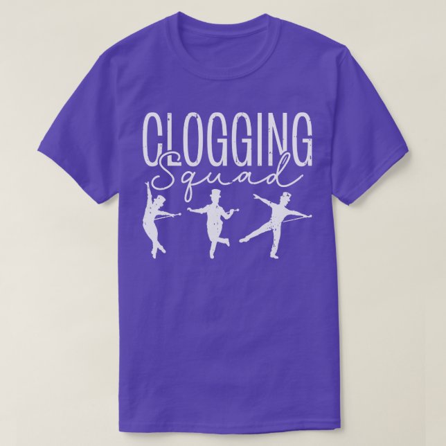 Clogging Dance Squad Tap Dancer T-Shirt (Design Front)