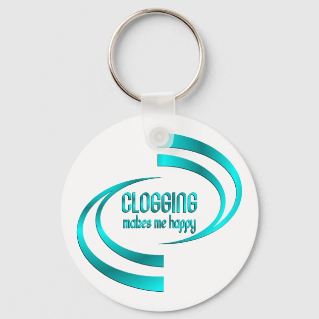 Clogging Makes Me Happy Key Ring (Front)