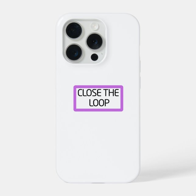 Close the Loop | Heavy-Duty iPhone Case (Back)