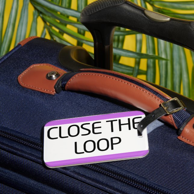 Close the Loop | Rugged Travel Luggage Tag (Front Insitu 3)