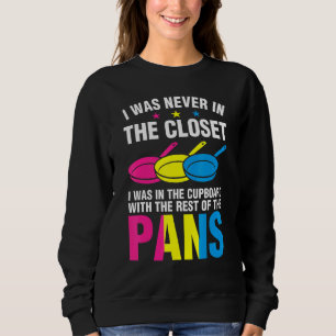 Closet Cupboard Pansexual Pans Rainbow LGBTQ Gende Sweatshirt