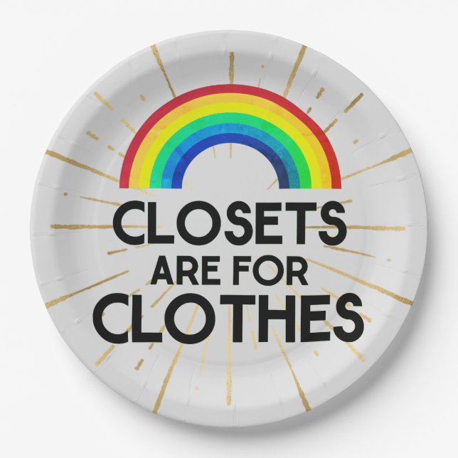 Closets Are For Clothes Gay Pride Paper Plate (Front)