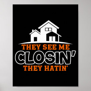 Closing S Like A Boss Real Estate Funny Realtor Poster