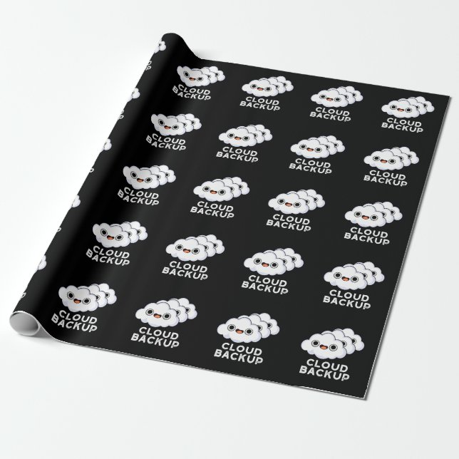 Cloud Backup Funny Computer Weather Pun Dark BG Wrapping Paper (Unrolled)
