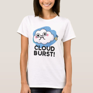 Cloud Burst Funny Cloud Fart Pun T-Shirt