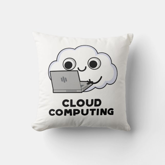Cloud Computing Funny Computer Weather Pun Cushion (Front)