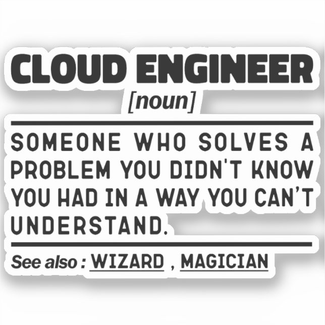 Cloud Engineer Noun Student Humour Sayings Cool Jo (Front)