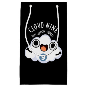 Cloud Nine Funny Weather Pun Dark BG Small Gift Bag