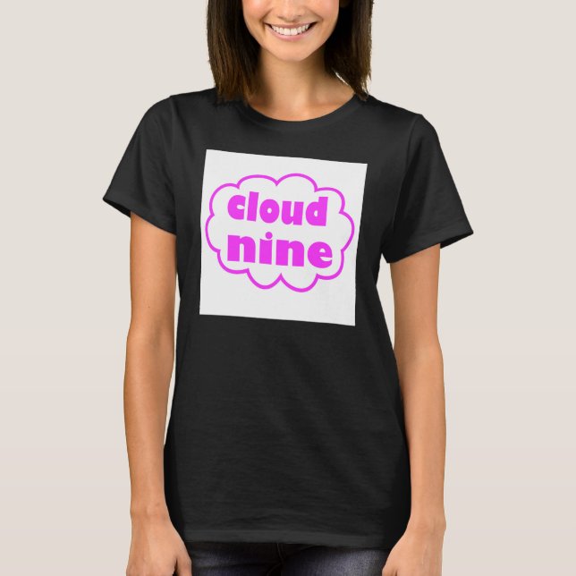 cloud nine womens t-shirt (Front)