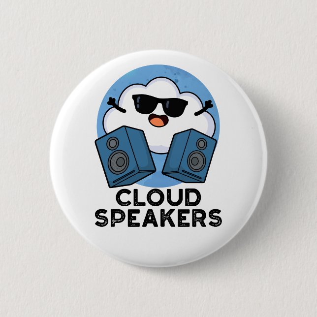 Cloud Speakers Funny Weather Pun  6 Cm Round Badge (Front)