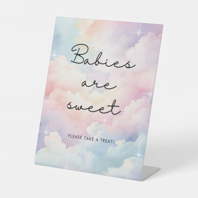 Clouds Sky Babies Are Sweet Baby Shower Pedestal Sign (Front)