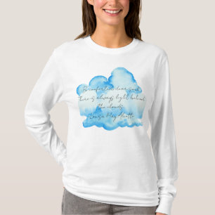 "Clouds" with Louisa May Alcott quote Women's T-Shirt