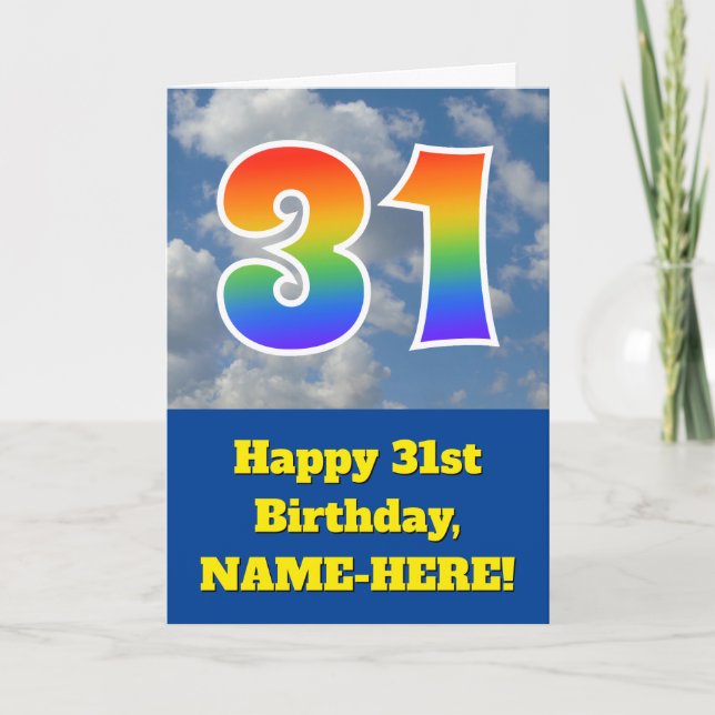 Cloudy Blue Sky, Rainbow Pattern "31" Birthday # Card (Front)