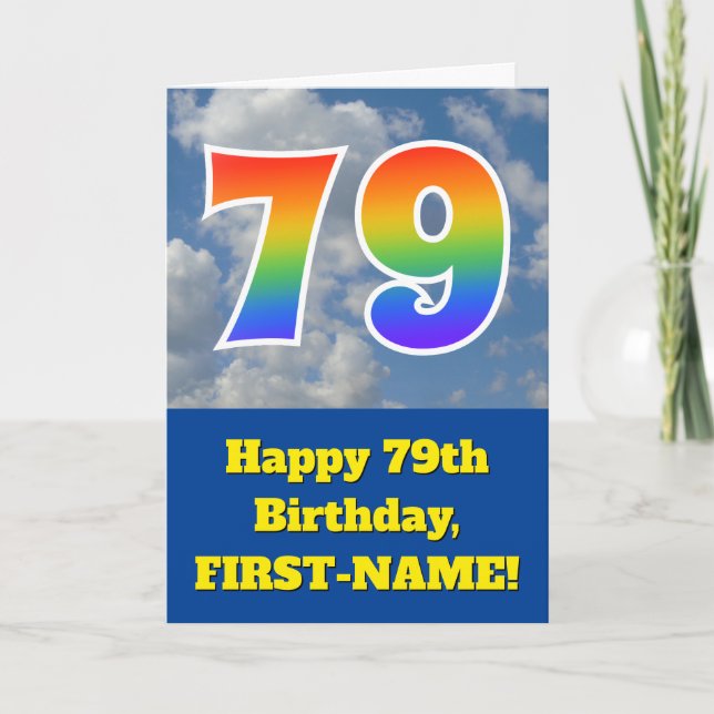 Cloudy Blue Sky, Rainbow Pattern "79" Birthday # Card (Front)