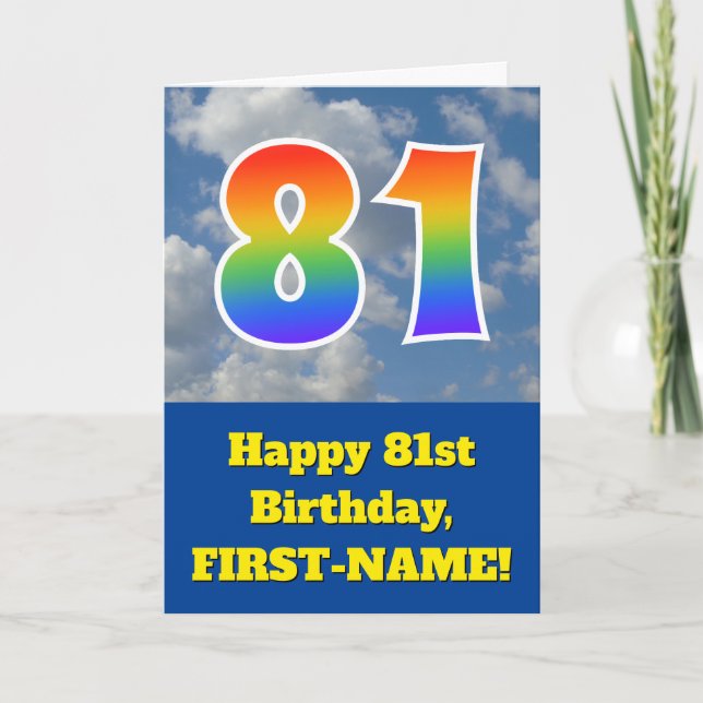 Cloudy Blue Sky, Rainbow Pattern "81" Birthday # Card (Front)
