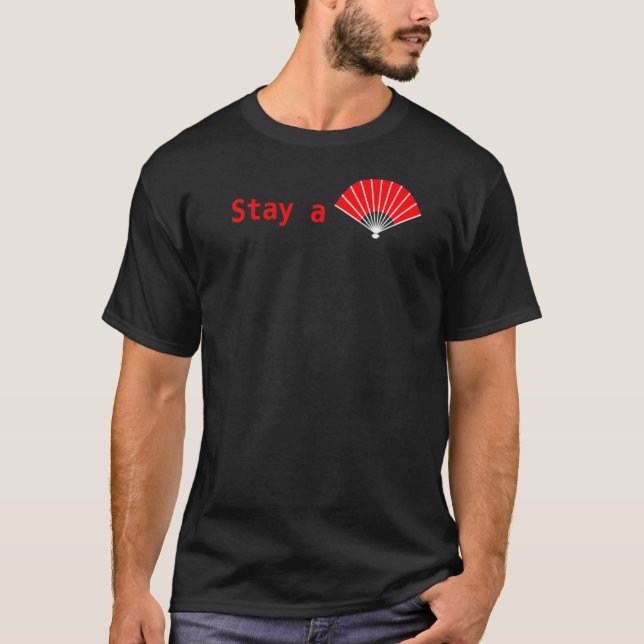 Clouted Org Stay A Fan T-Shirt (Front)