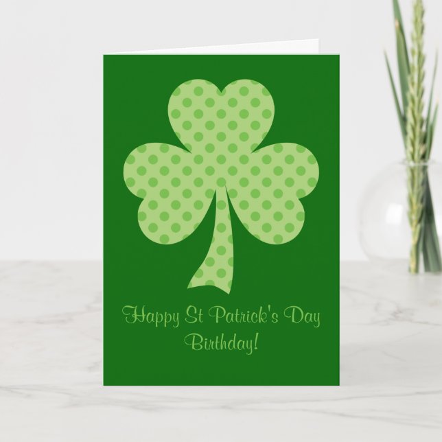 Clover Polka dots St Patricks Day Birthday Card (Front)