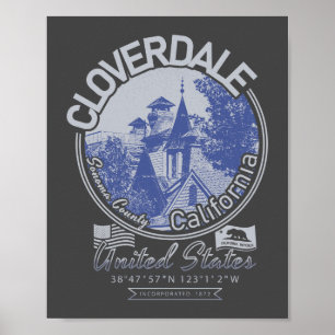 CLOVERDALE SONOMA CALIFORNIA - CITY OF CLOVERDALE  POSTER