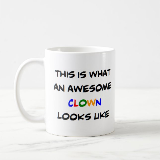 clown, awesome coffee mug (Left)