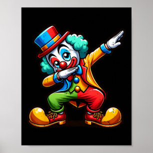 Clown Dabbing Funny Dancing Dab Boys Girls Kids Poster