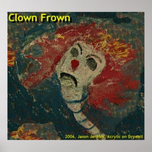 Clown Frown Poster