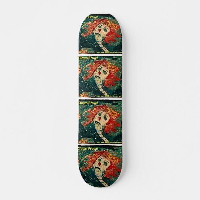 CLOWN FROWN SKATEBOARD (Front)