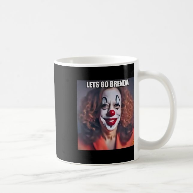 Clown Let's Go Brenda 1  Coffee Mug (Right)