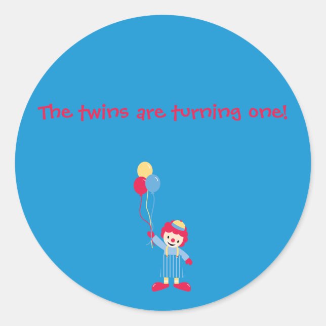 clown stickers, The twins are turning one! Classic Round Sticker (Front)