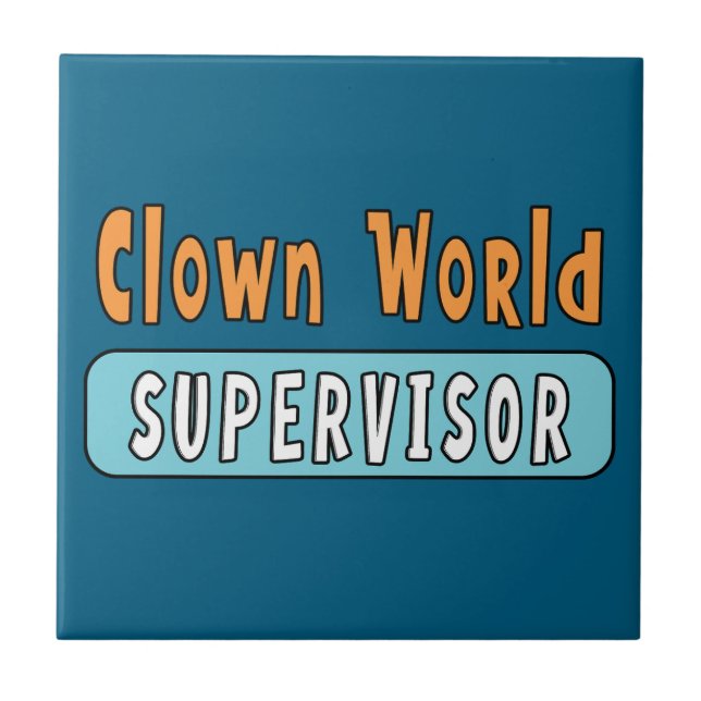 Clown World Supervisor Tile (Front)