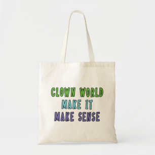 Clown World  Tote Bag
