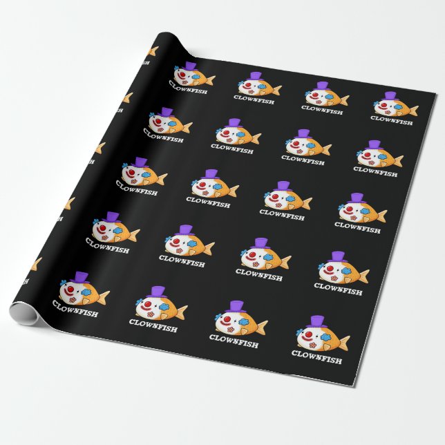 Clownfish Funny Animal Fish Pun Dark BG Wrapping Paper (Unrolled)