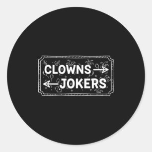 Clowns and jokers funny sarcastic direction humour classic round sticker