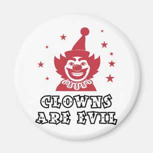 Clowns Are Evil Magnet