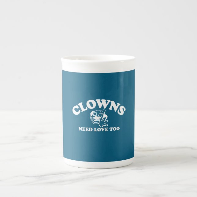 Clowns Need Love Too Bone China Mug (Front)