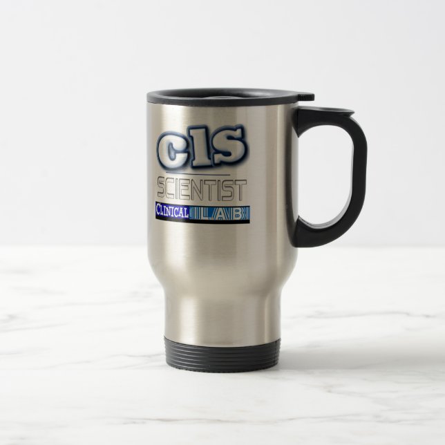 CLS LOGO - CLINICAL  LABORATORY SCIENTIST TRAVEL MUG (Right)