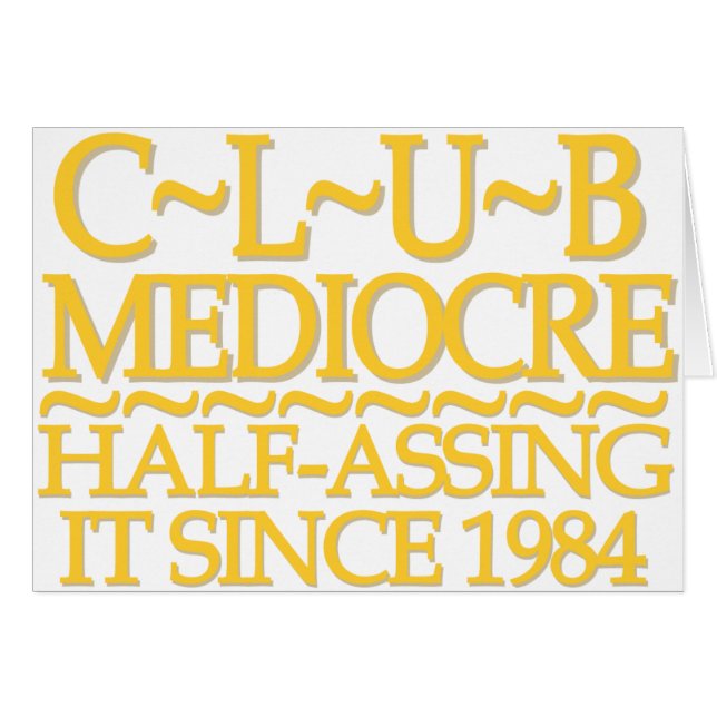 Club Mediocre Gold (Front Horizontal)