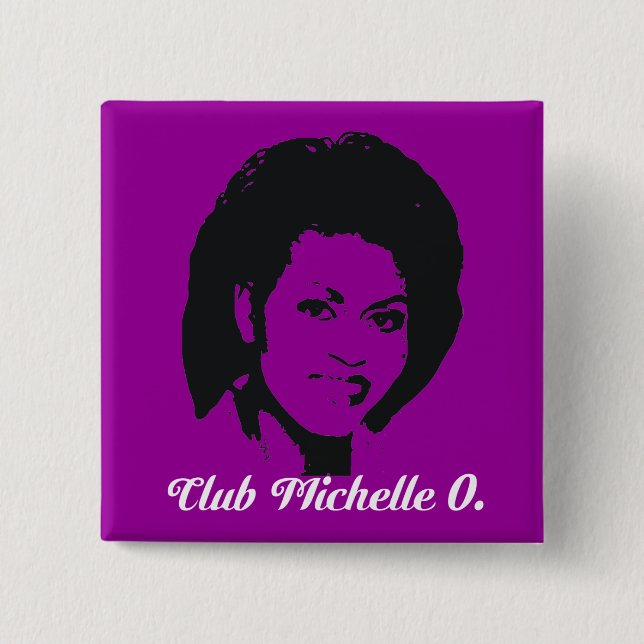 Club Michelle O Button, in amethyst. 15 Cm Square Badge (Front)