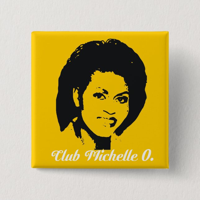 Club Michelle O. Button, Maize Yellow 15 Cm Square Badge (Front)