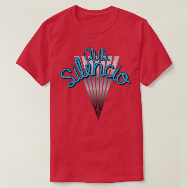 Club Silencio T-Shirt (Design Front)