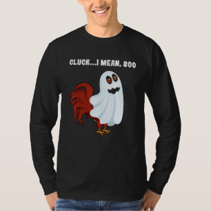 Cluck I Mean Boo Chicken Farmer Chicken Halloween T-Shirt