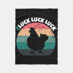 Cluck Luck Luck Chicken Shirts For Chicken Lovers  Fleece Blanket