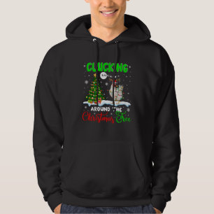Clucking Around Christmas Tree Santa Reindeer Chic Hoodie