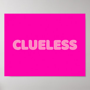 Clueless I Poster