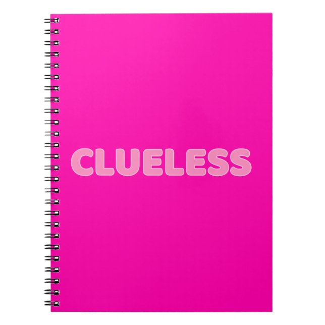 Clueless I Spiral Notebook (Front)
