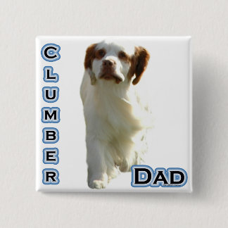 Clumber Spaniel Dad 4 15 Cm Square Badge