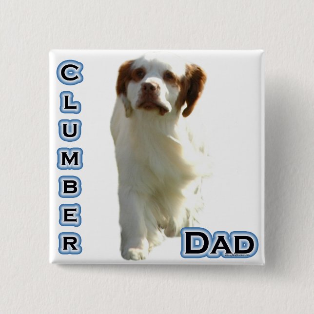 Clumber Spaniel Dad 4 15 Cm Square Badge (Front)